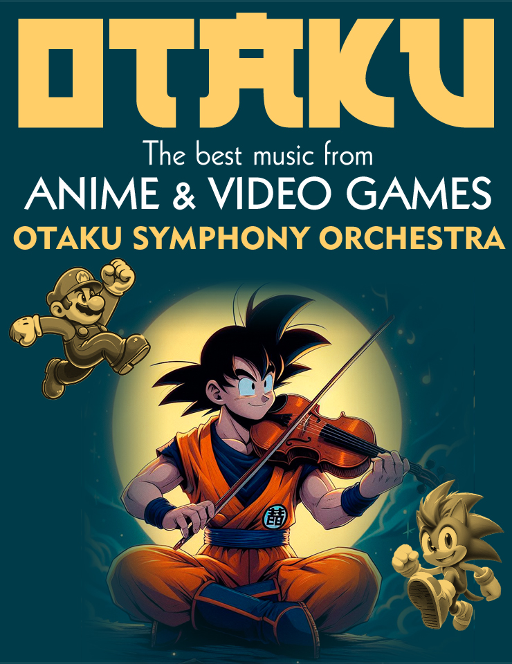 OTAKU SYMPHONY ORCHESTRA apresenta OTAKU | Música Anime & Videojogos