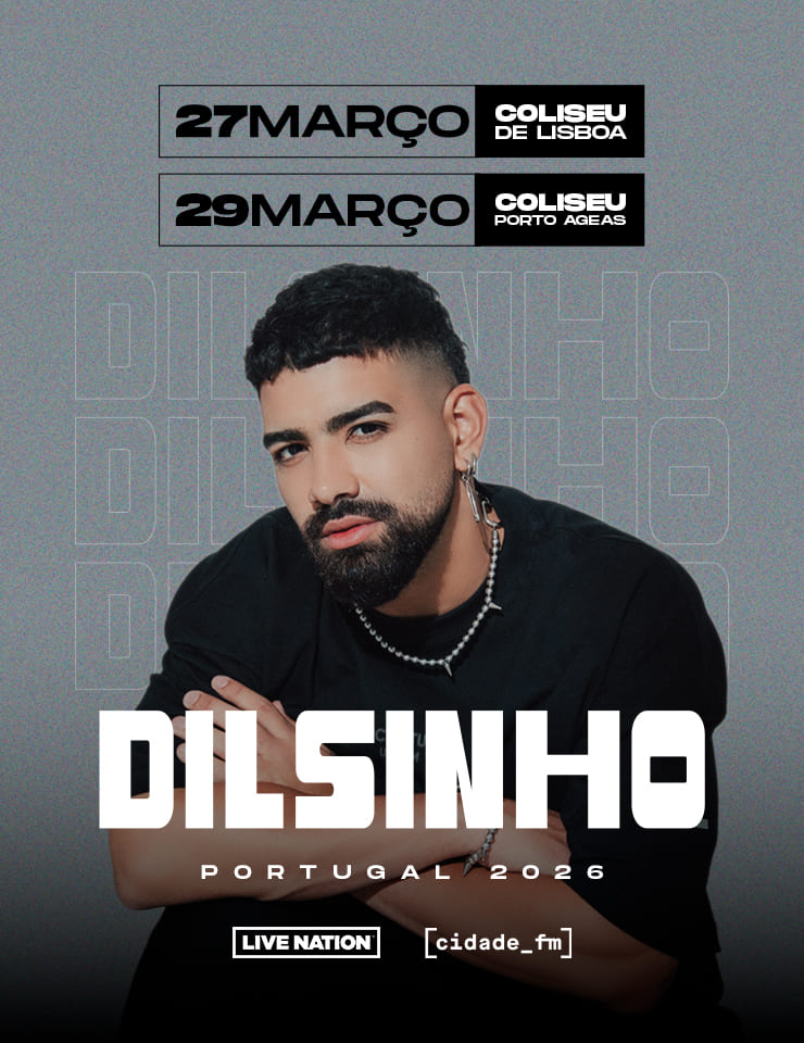 DILSINHO | PORTUGAL 2026