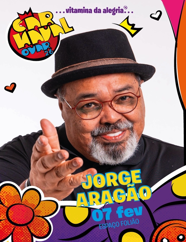 JORGE ARAGÃO | CARNAVAL OVAR 2026