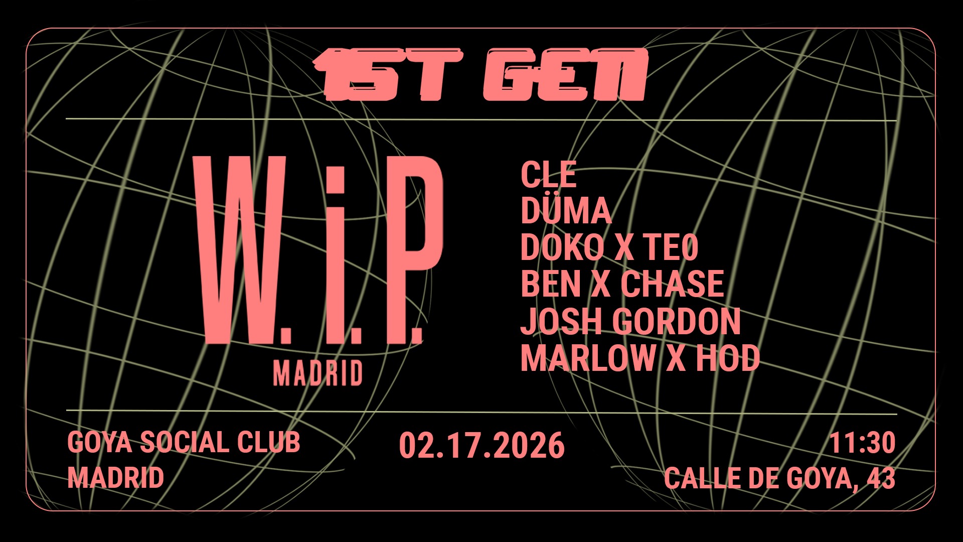 1ST GEN: W.i.P. Madrid