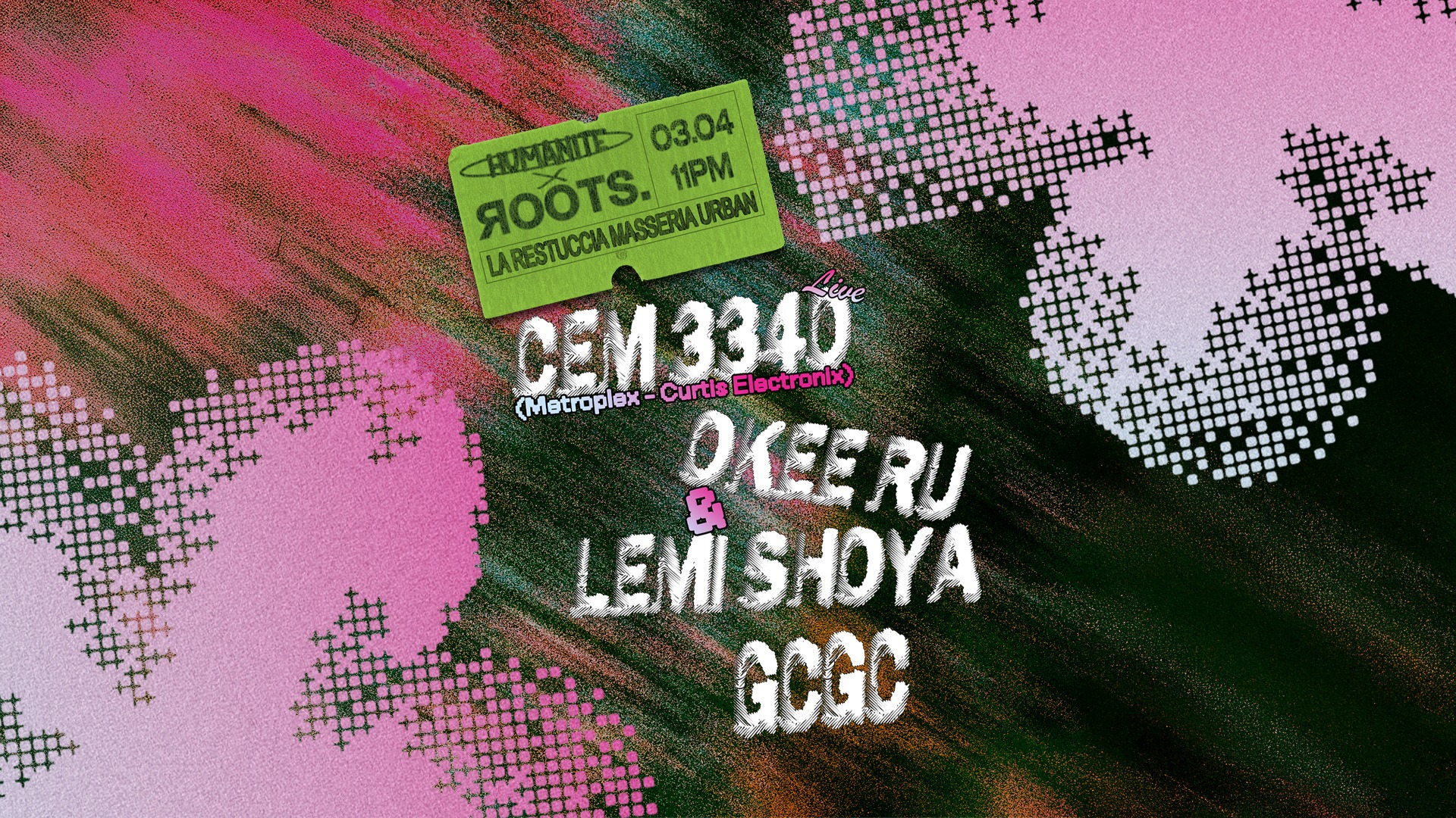 Official cover of the event Humanite X Roots w/CEM3340 live
