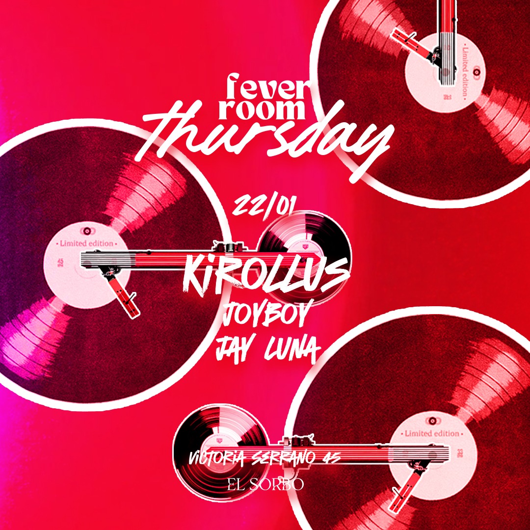 KIROLLUS @ FEVER ROOM