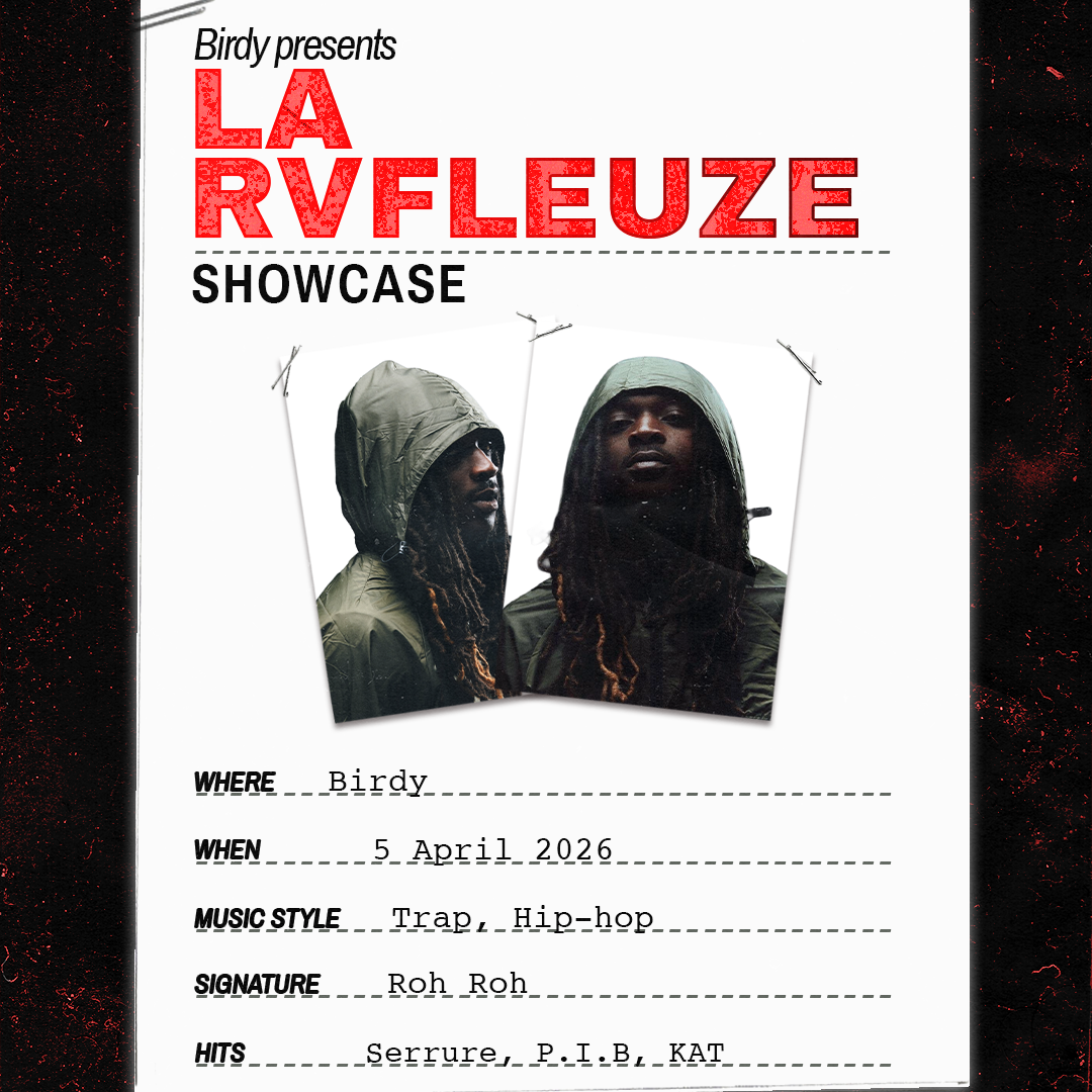 LA RVFLEUSE SHOWCASE x BIRDY 