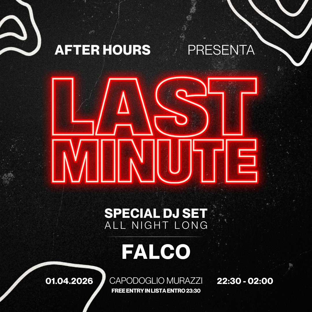 Official cover of the event Last Minute [BY AFTER HOURS]