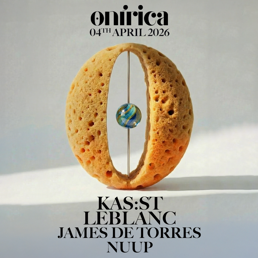 ONÍRICA pres. KAS:ST & LEBLANC