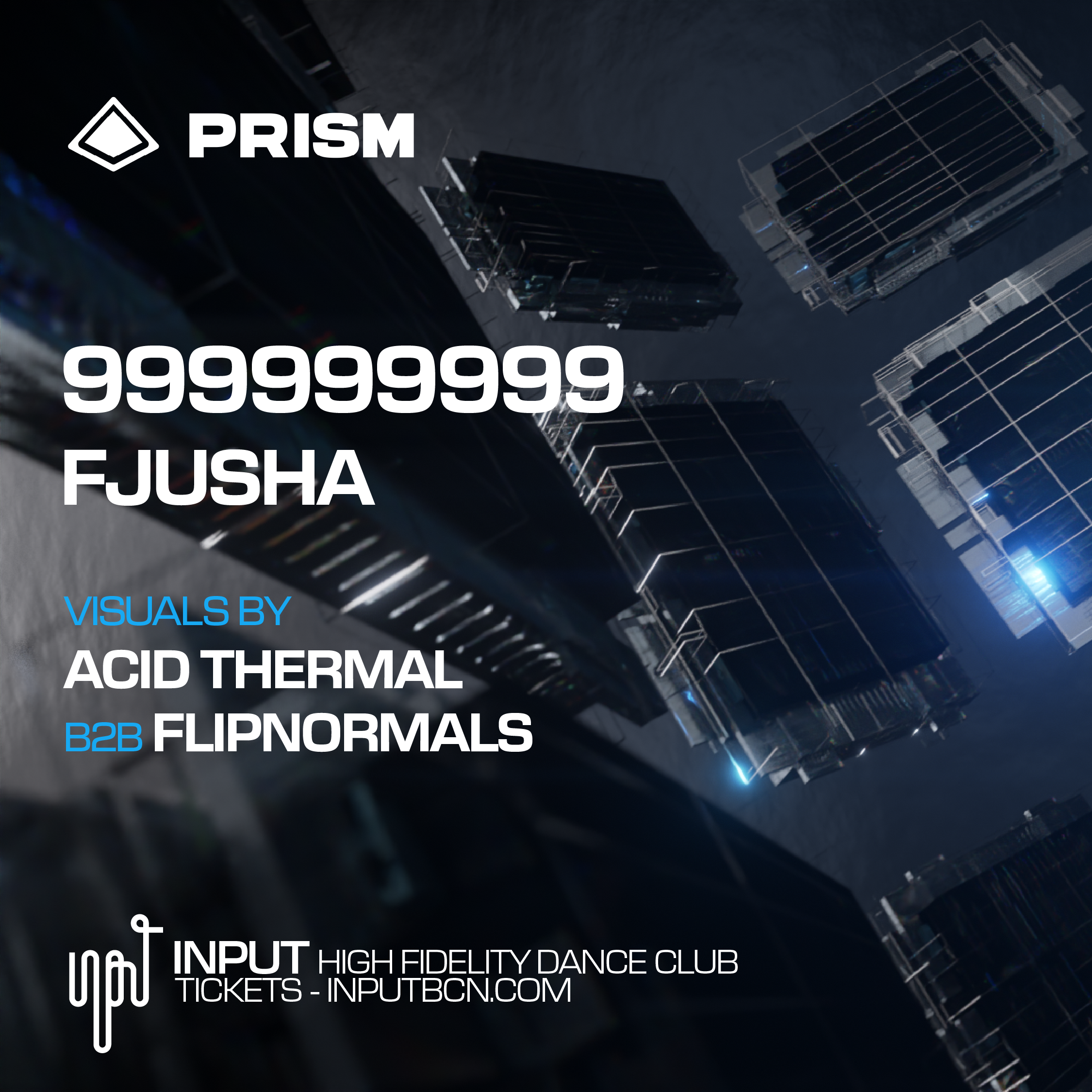 PRISM pres. 999999999