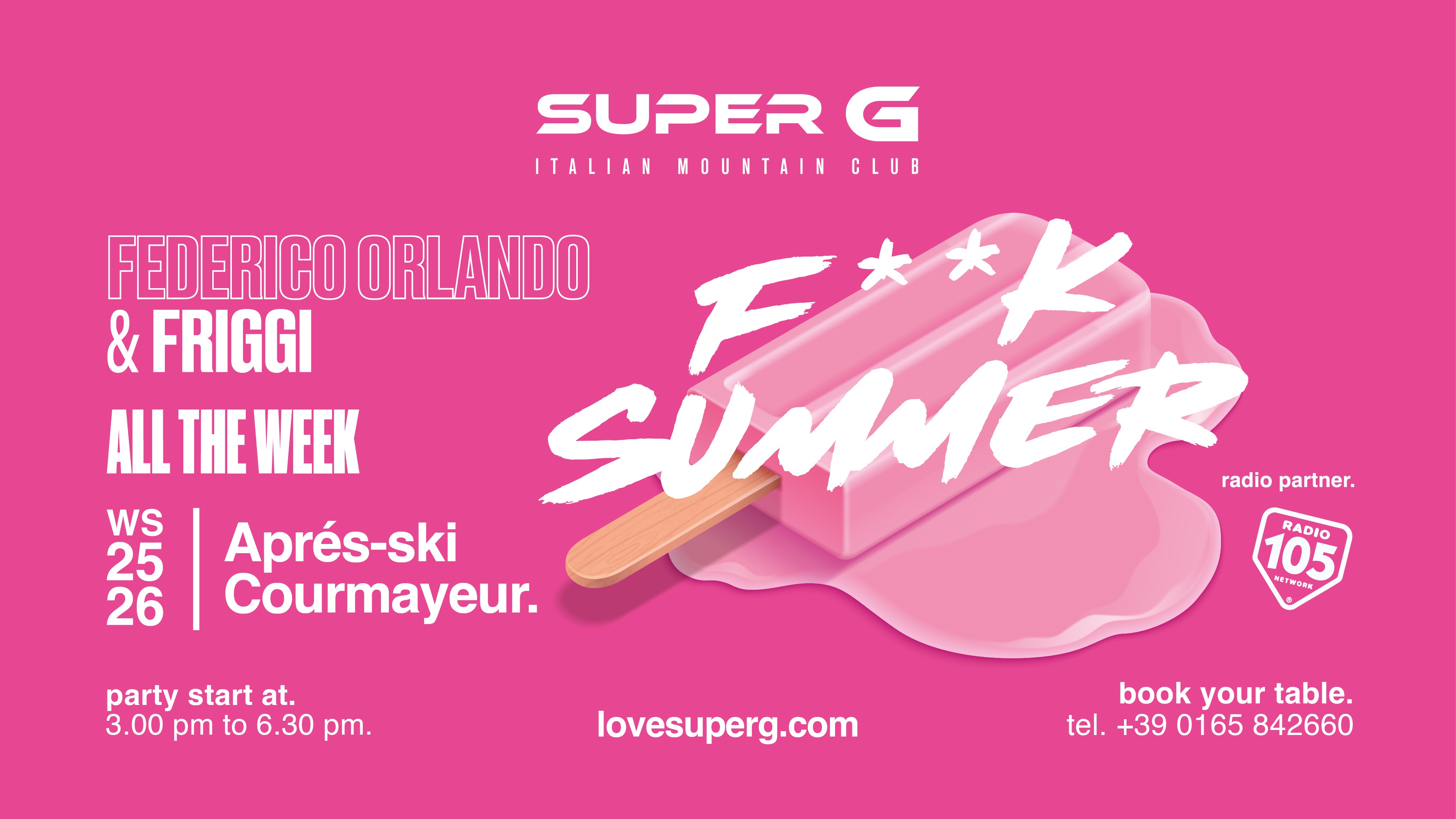 SUPER G presents F**K SUMMER | Après-ski