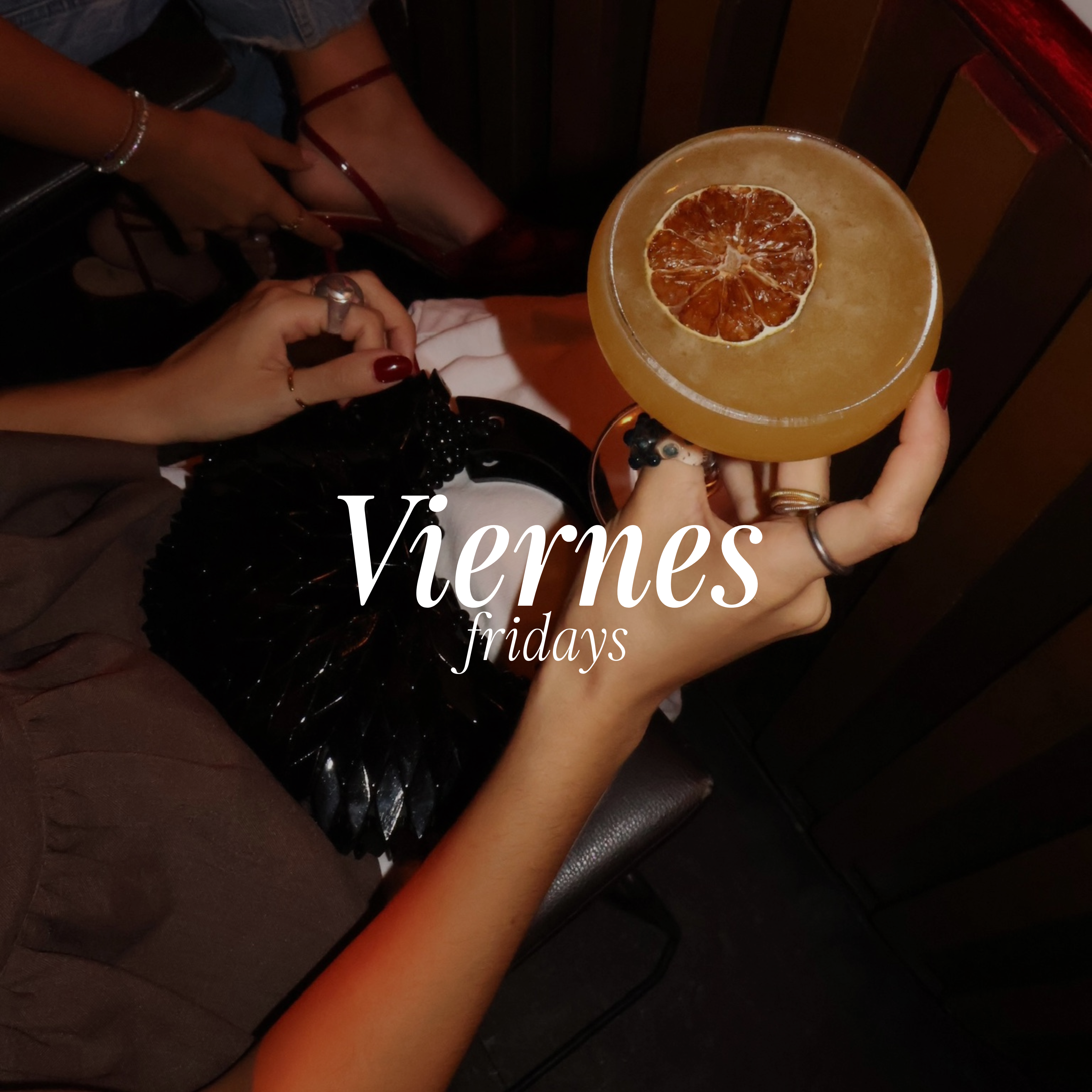 VIERNES – FRIDAYS