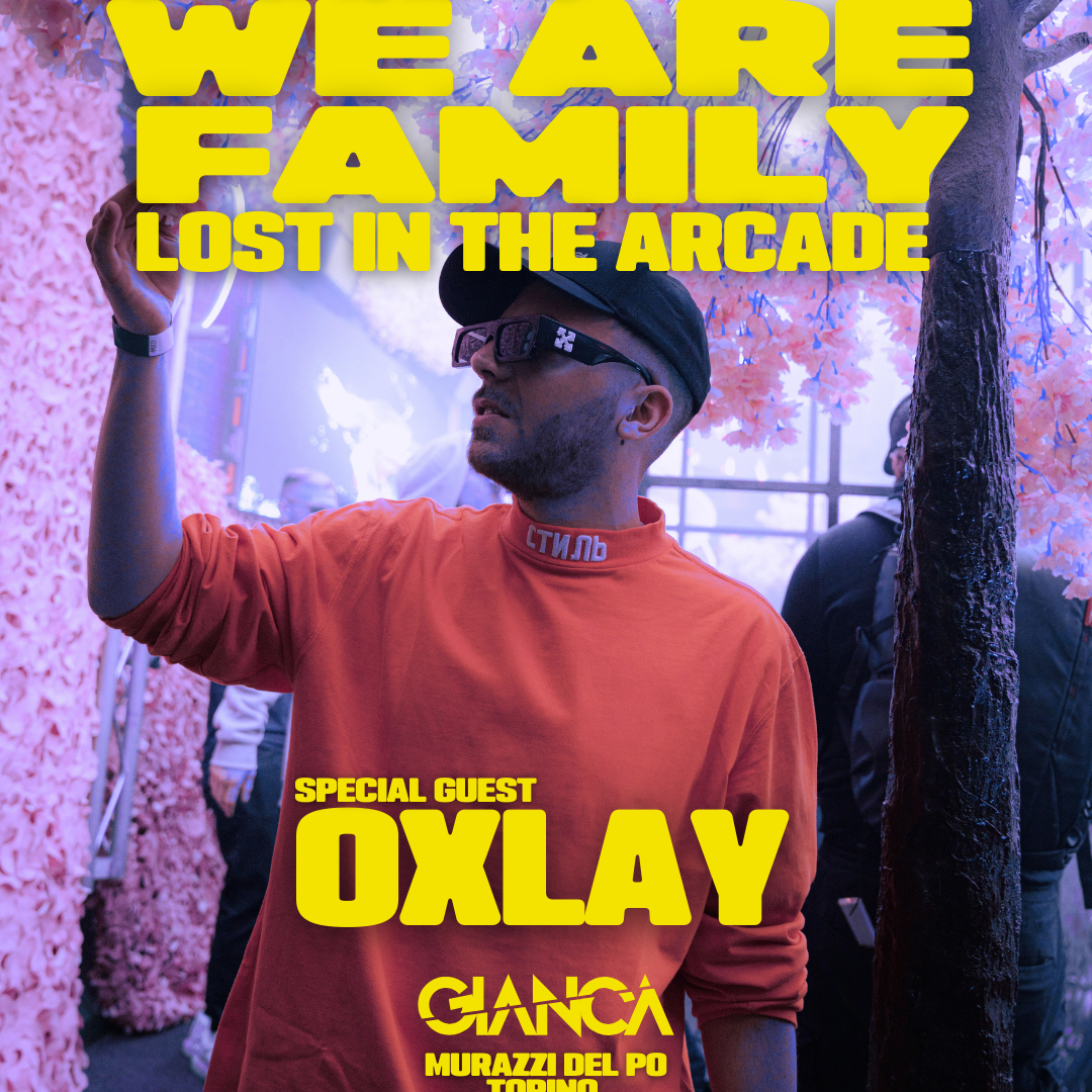 WE ARE FAMILY with OXLAY