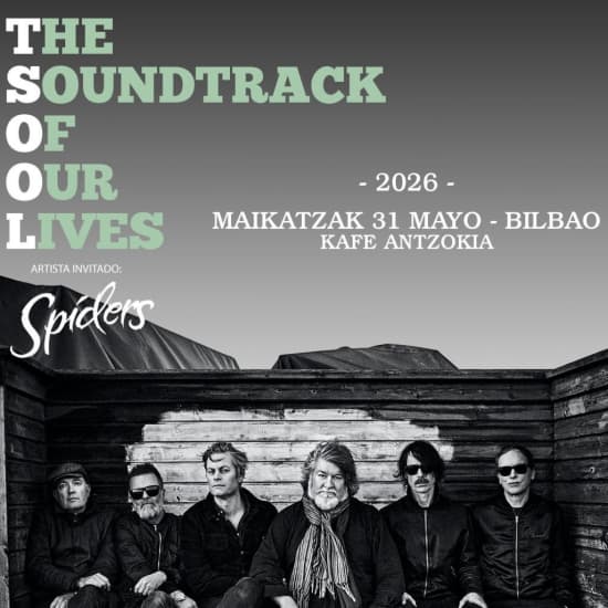 Official cover of the event The Soundtrack of Our Lives en Kafe Antzokia, Bilbao 2026