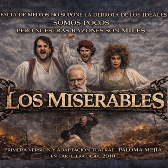 Official cover of the event Los Miserables de Víctor Hugo - Teatro Victoria de Madrid