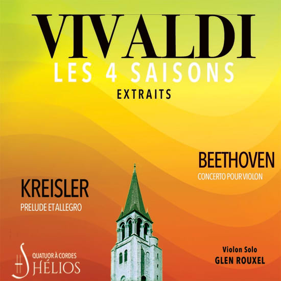 Official cover of the event Les 4 Saisons de Vivaldi extraits / Prélude et Allegro de Kreisler / Concerto pour violon de Beethoven par l'Orchestre Hélios