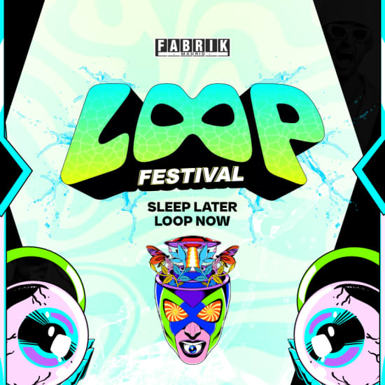 Official cover of the event LOOP FESTIVAL 2026 en FABRIK con Fisher, Gordo y Wade