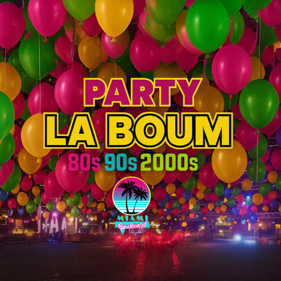 Official cover of the event La Boum Party 80’ 90’ 2000’