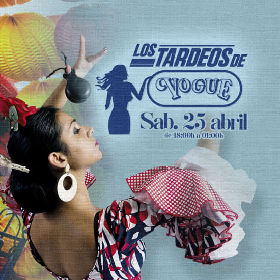 Official cover of the event Los Tardeos de Vogue.