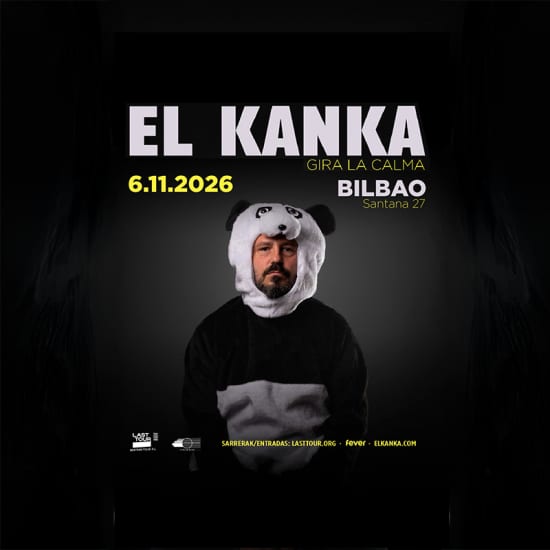Official cover of the event El Kanka en Sala Santana, Bilbao 2026