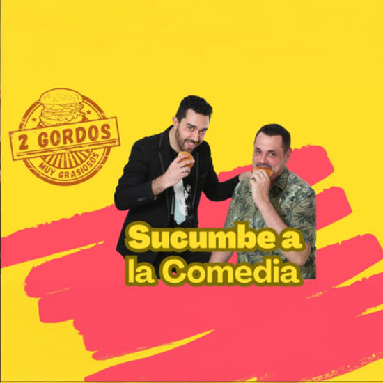 Official cover of the event Dos Gordos muy Grasiosos, en Huertas