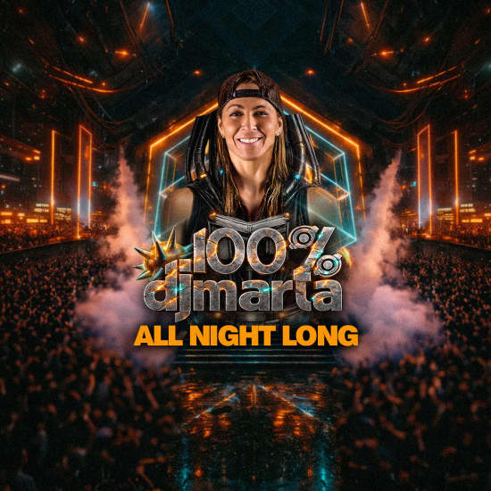 Official cover of the event 100% Dj Marta (All Night Long)
