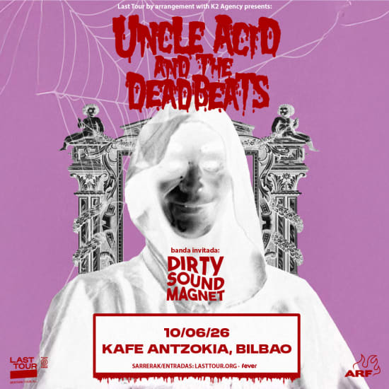 Official cover of the event Uncle Acid & the Deadbeats en Kafe Antzokia, Bilbao 2026
