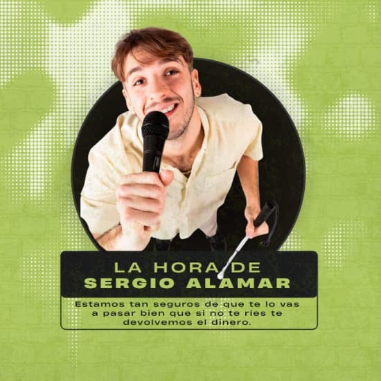 Official cover of the event La hora de Sergio Alamar - Monólogo en Alicante