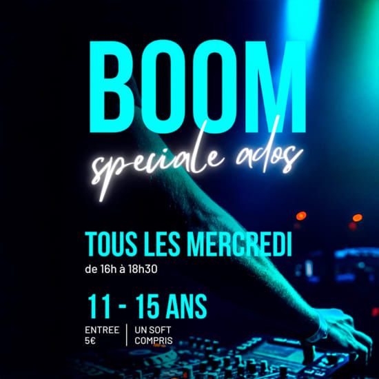 Official cover of the event BOOM SPECIALE ADOS 11 à 15ANS