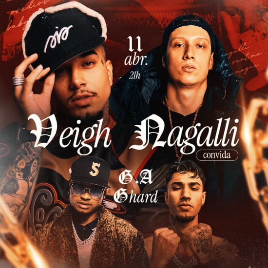 Official cover of the event Show do Veigh + Nagalli convida G.A. & GHard no Arena +