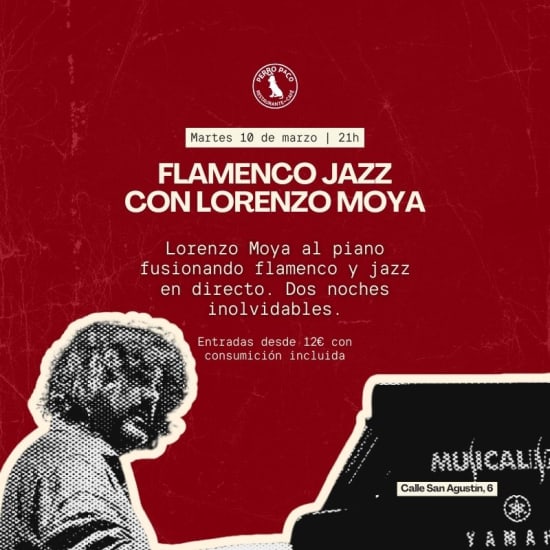 Official cover of the event Flamenco Jazz a Piano con Lorenzo Moya ✨🎹