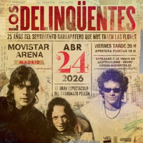 Official cover of the event Los Delinqüentes en Movistar Arena, Madrid 2026