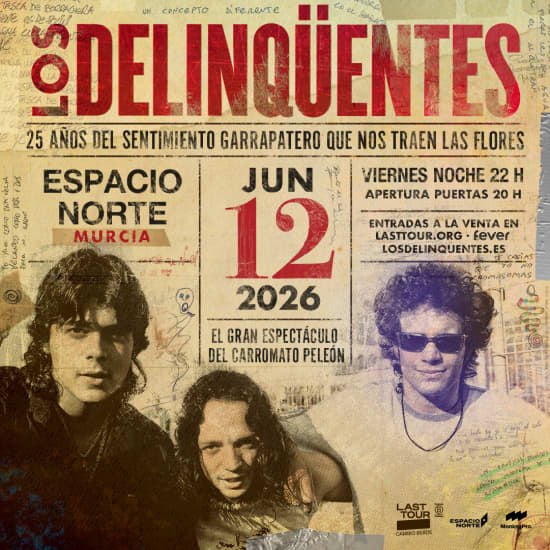 Official cover of the event LOS DELINQÜENTES MURCIA 2026