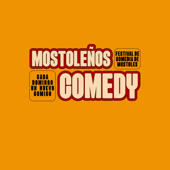 Official cover of the event Mostoleños Comedy