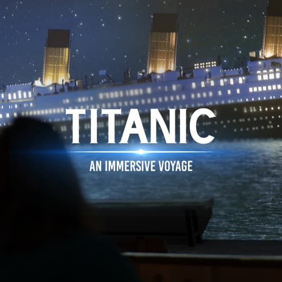 Official cover of the event Titanic: An Immersive Voyage