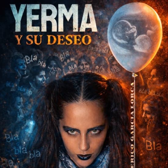 Official cover of the event Yerma y su deseo - Teatro Victoria de Madrid