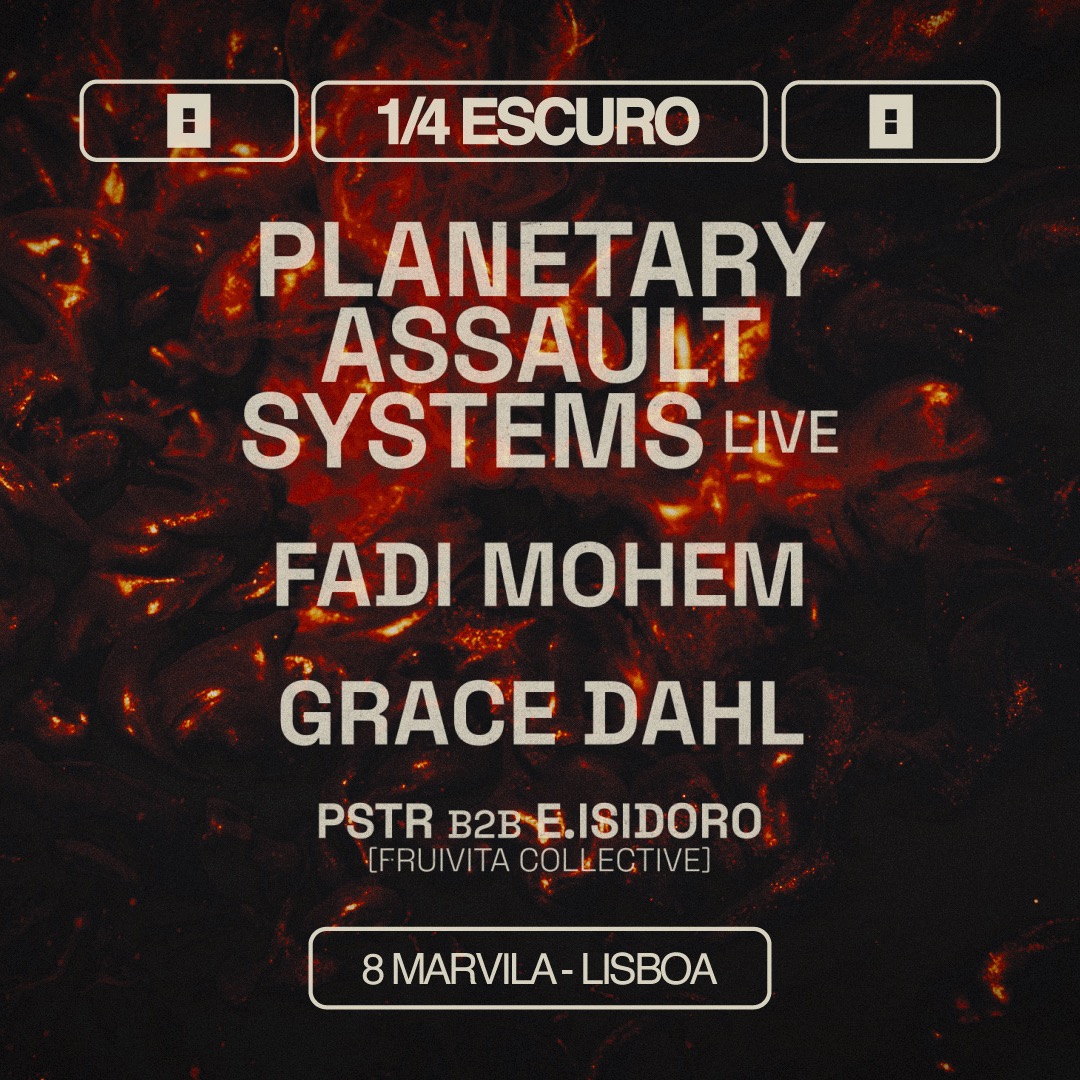 Official cover of the event 1/4 Escuro with Planetary Assault Systems