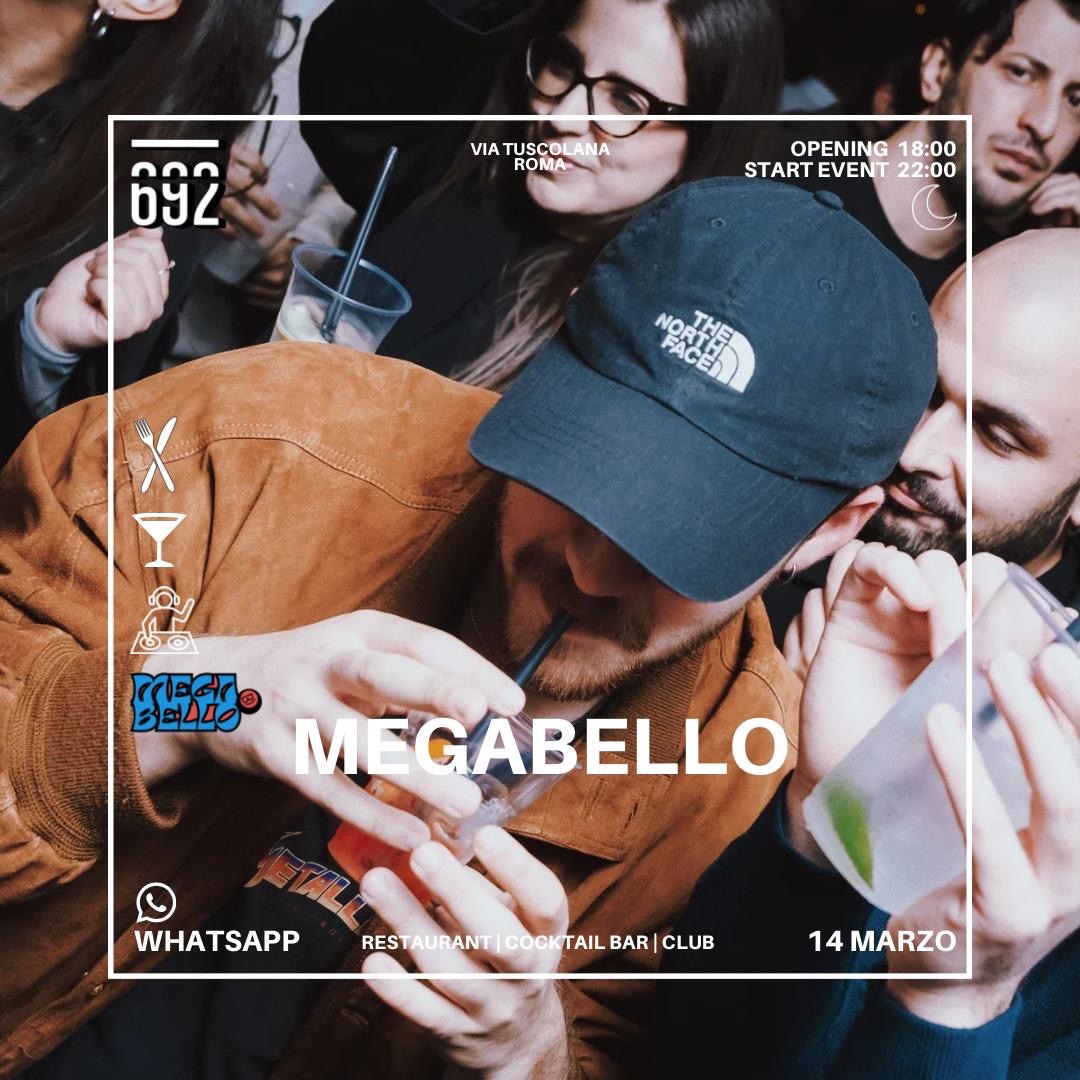 Official cover of the event 14.03.26 MEGABELLO @ 692 Secret Garden