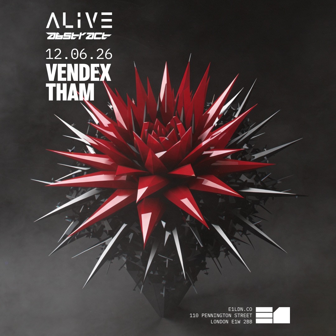 Official cover of the event ALIVE presents Abstract with Vendex & Tham