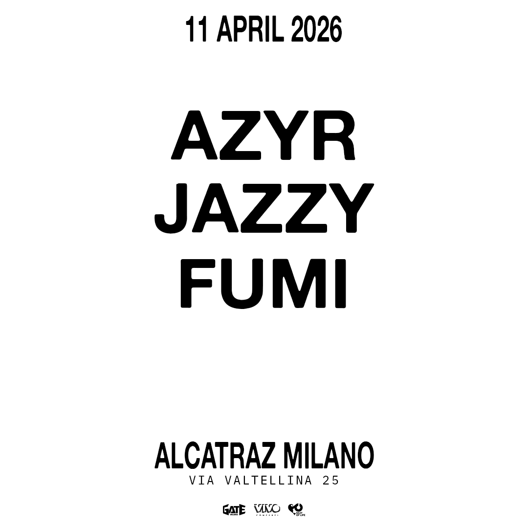 Official cover of the event AZYR, JAZZY & FUMI at ALCATRAZ MILANO
