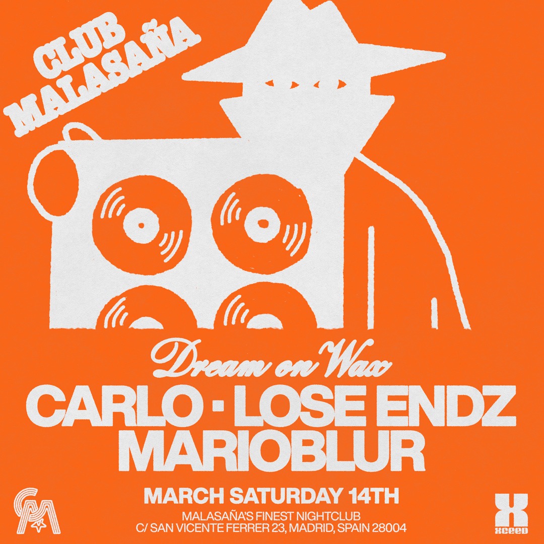 Official cover of the event Dreams On Wax ft. Carlo + Lose Endz + Marioblur