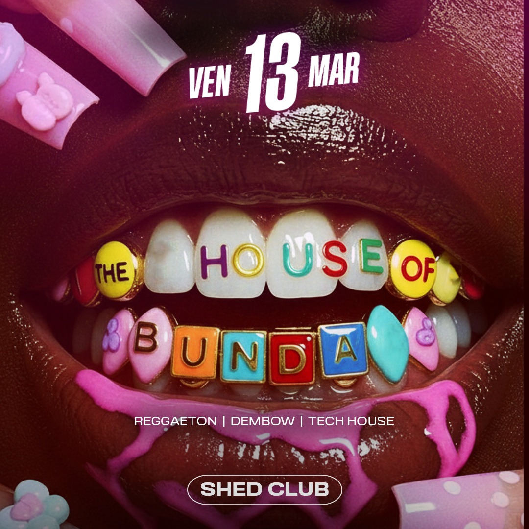 Official cover of the event HOUSE OF BUNDA - Venerdì 13 Marzo