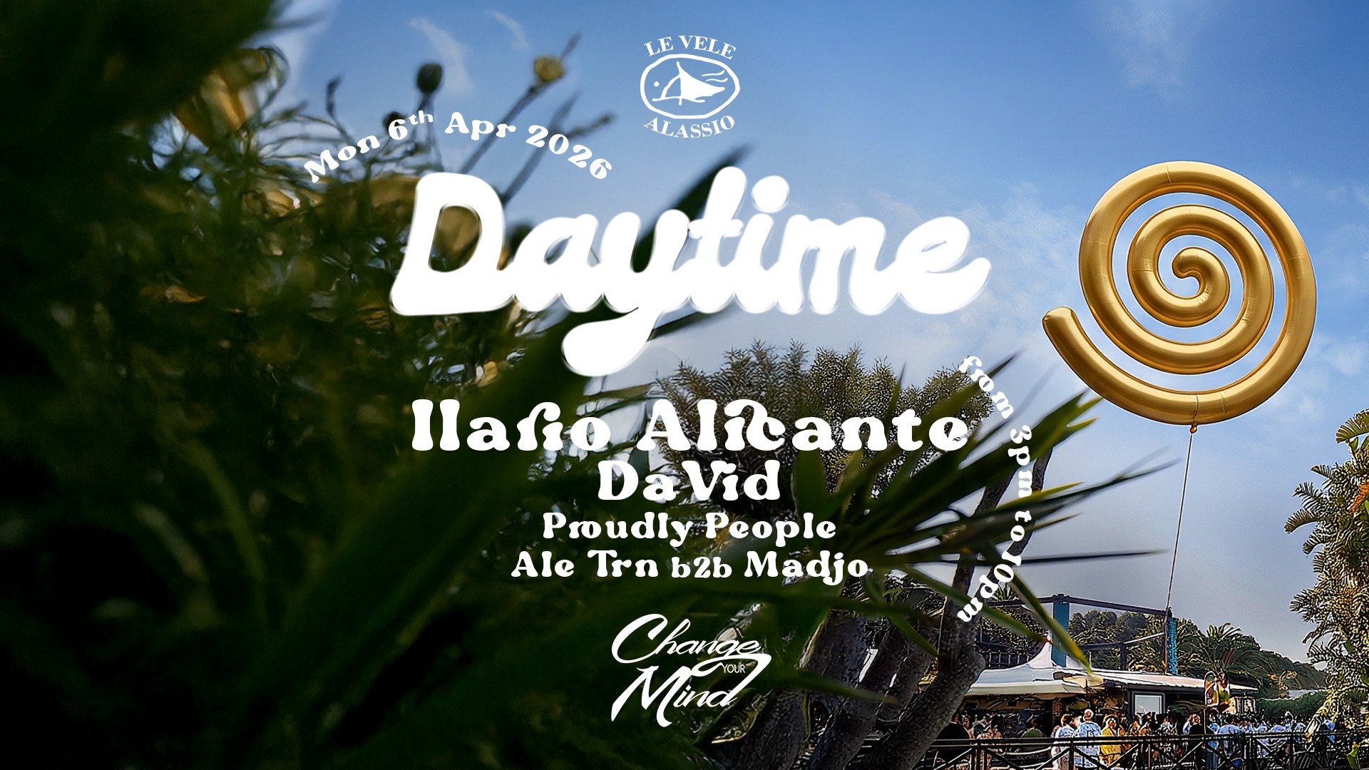Le Vele Alassio presents Change Your Mind Daytime Monday 6th April 2026