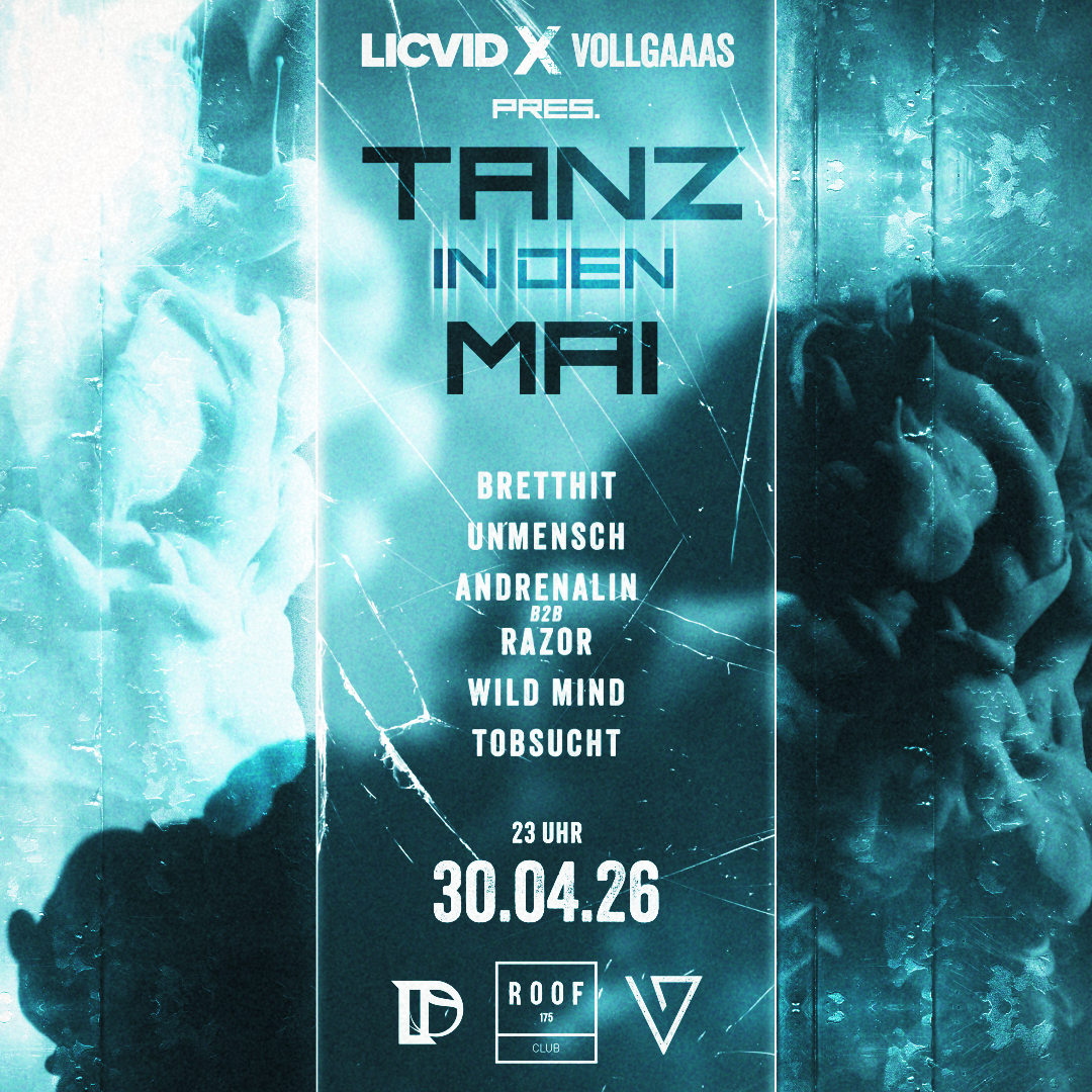 Official cover of the event Licvid x Vollgaaas pres. Tanz in den Mai