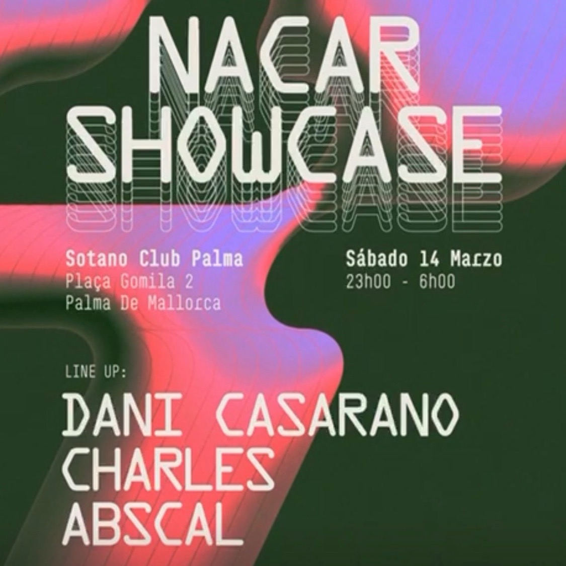 Official cover of the event NÁCAR SHOWCASE w/ DANI CASARANO + CHARLES + ABSCAL