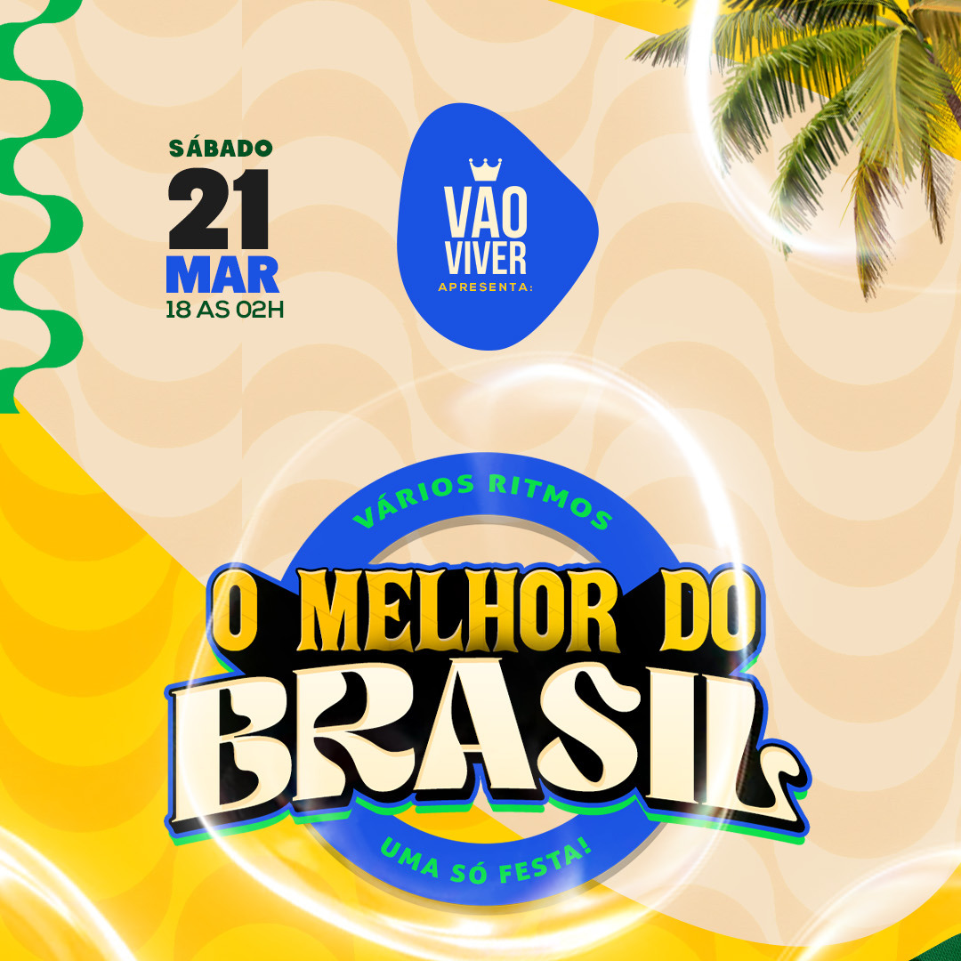 Official cover of the event O MELHOR DO BRASIL #VaoViver / Pagode, samba, sertanejo, funk, axé
