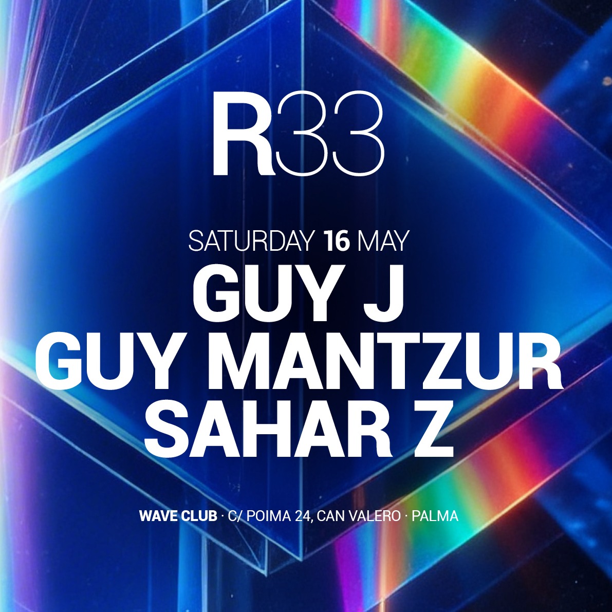 Official cover of the event R33 SERIES GUY J + GUY MANTZUR + SAHAR Z