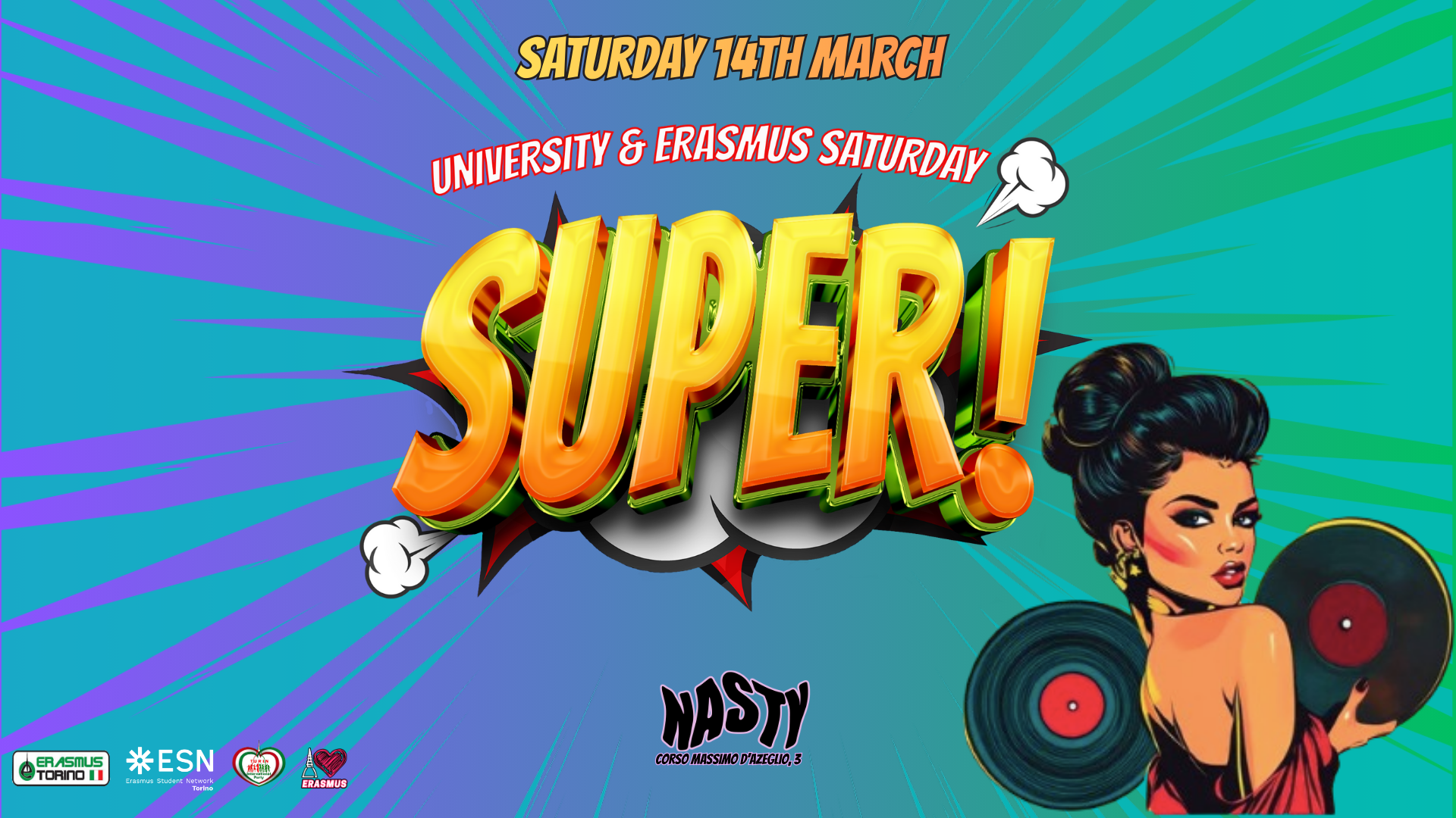 Official cover of the event Sabato 14 MARCH *Super* University and Welcome Erasmus Party @ Nasty Club