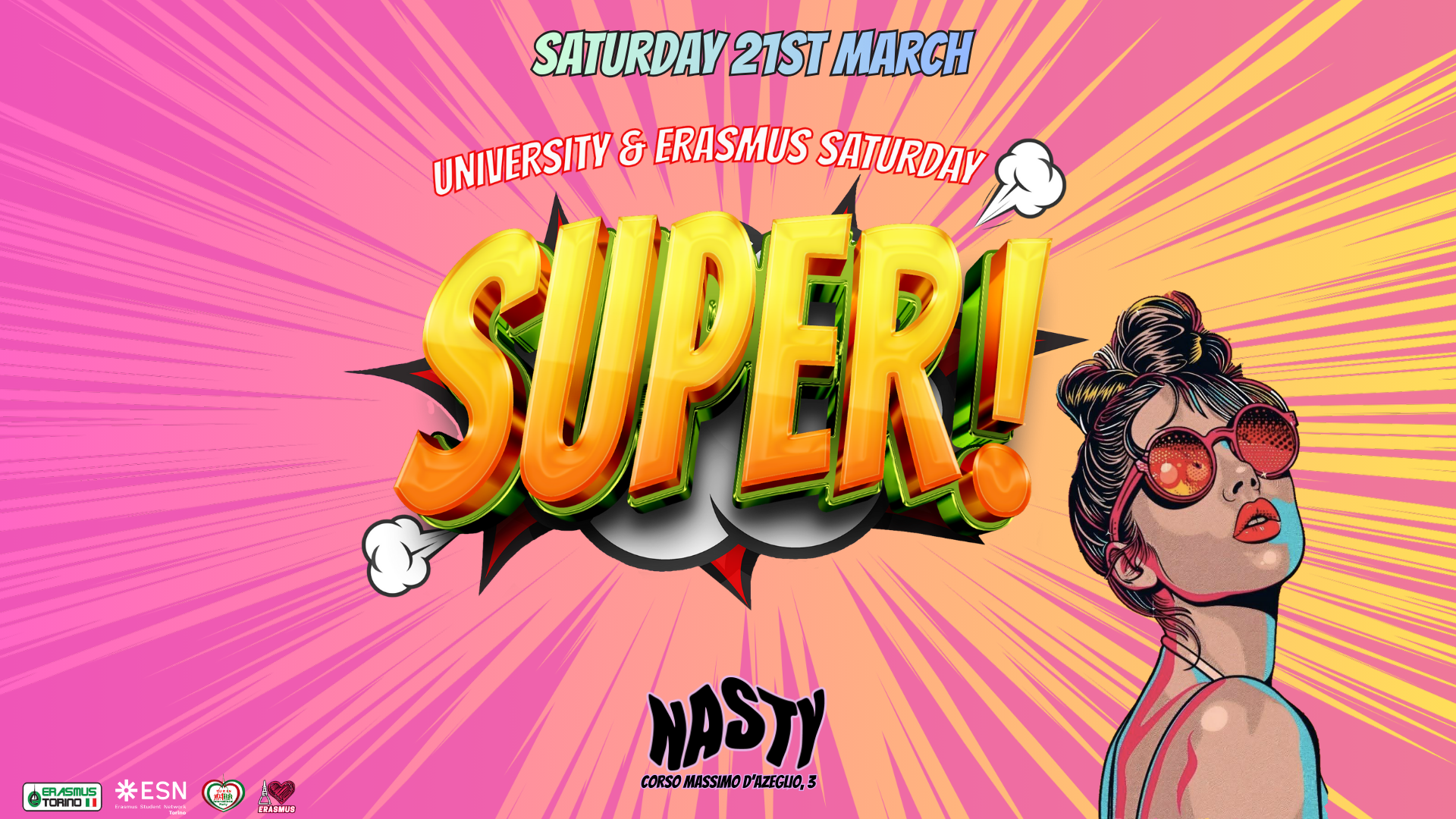 Official cover of the event Sabato 21 MARCH *Super* University and Welcome Erasmus Party @ Nasty Club