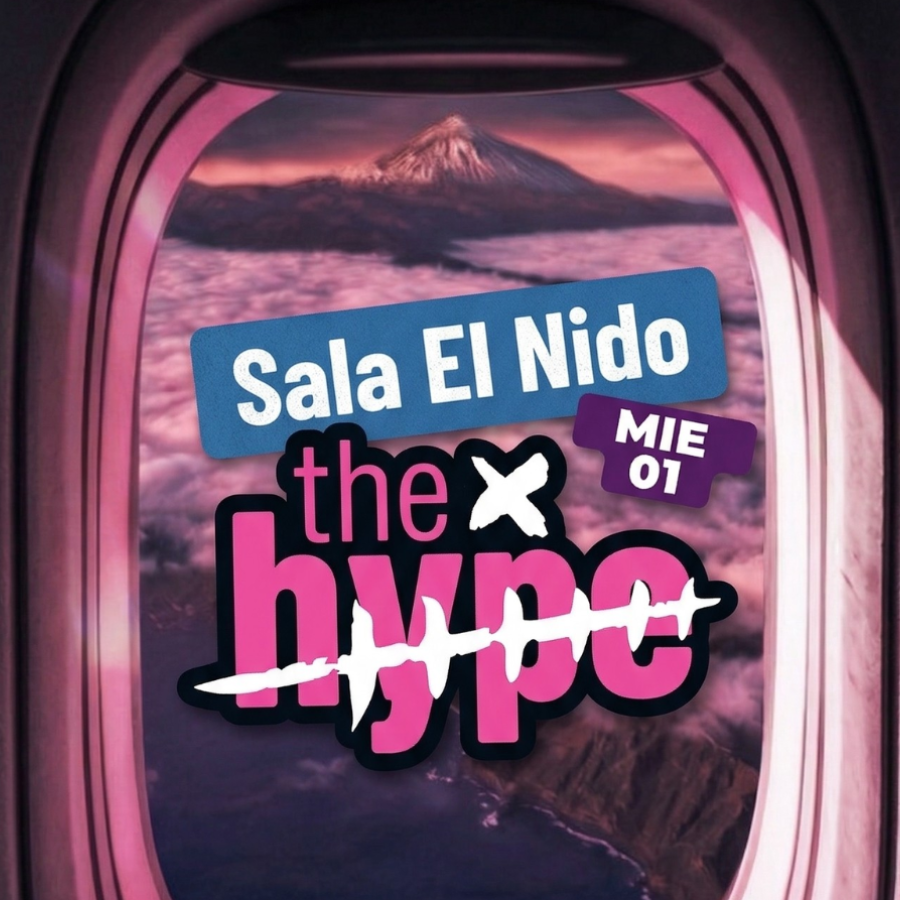 Official cover of the event The Hype · Sala El Nido · Wed. 1st April 2026