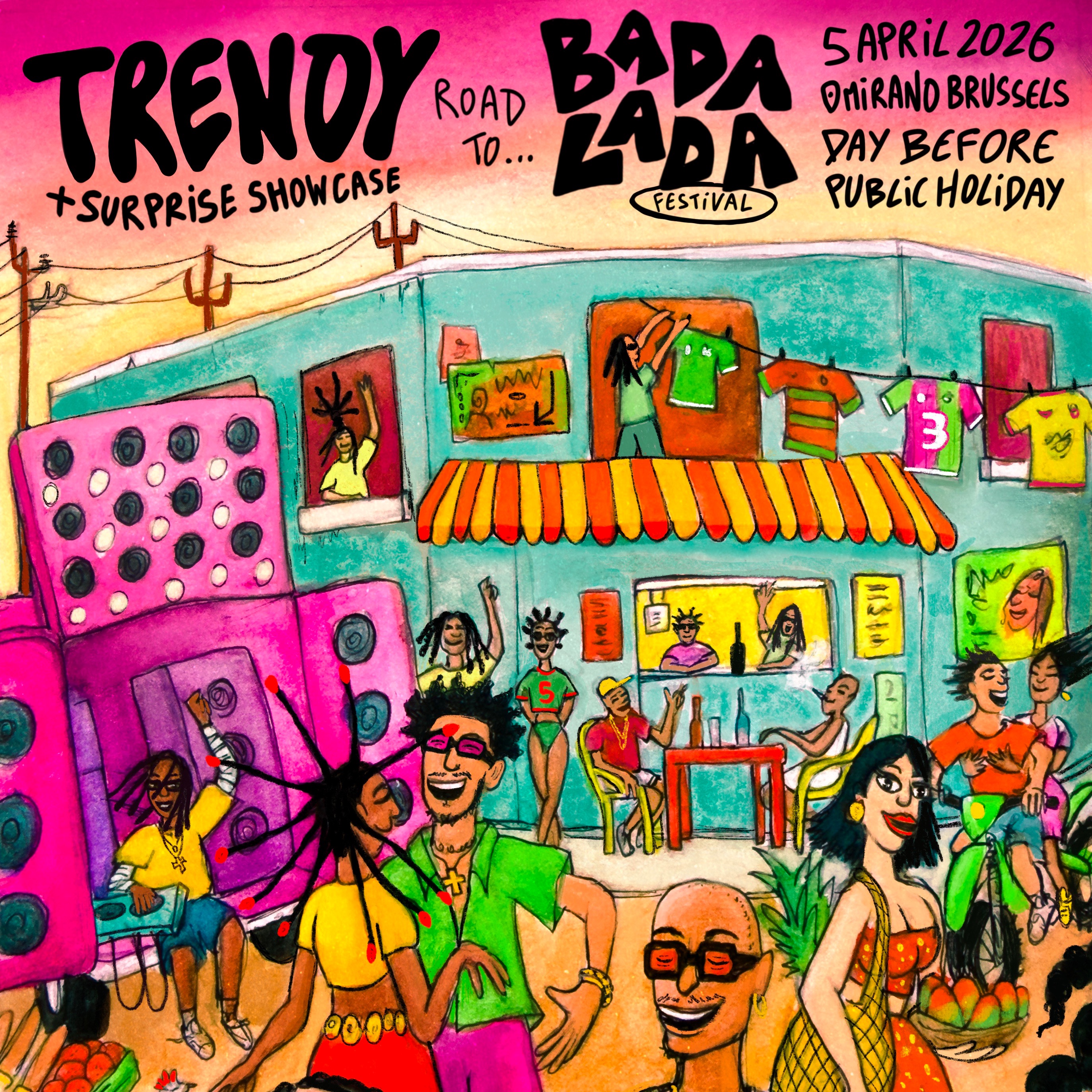 Official cover of the event TRENDY x 1T1 • ROAD TO BADALADA FESTIVAL • 5 APRIL • DAY BEFORE PUBLIC HOLIDAY