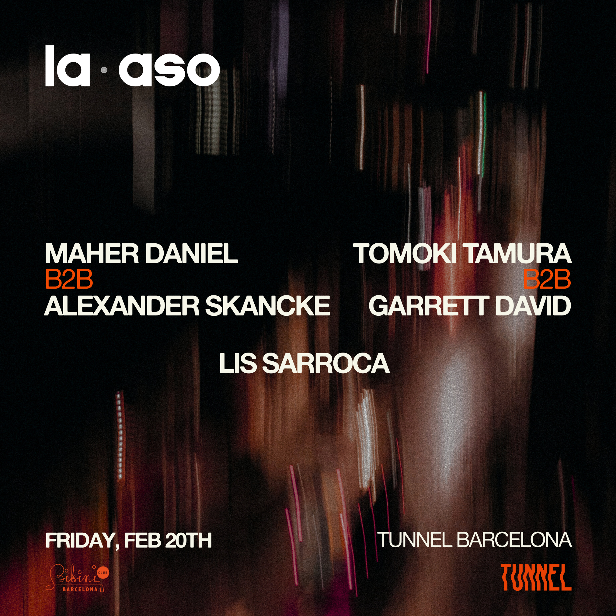 Official cover of the event Tunnel x La Aso: Tomoki Tamura b2b Garrett David, Maher Daniel b2b Alexander Skancke, Lis Sarroca
