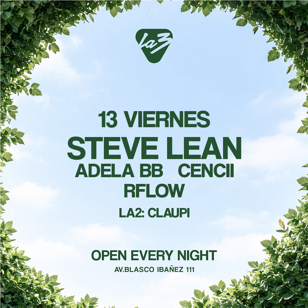 Official cover of the event VIERNES 13 | STEVE LEAN + Cencii + Adela BB + Amex